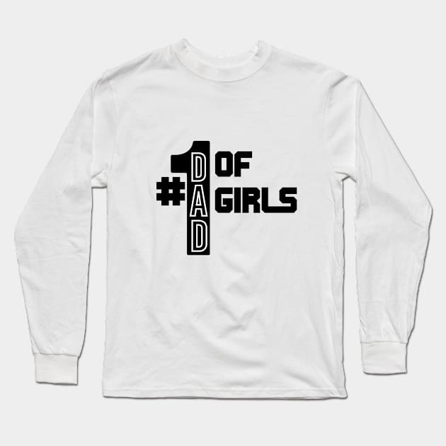 Dad Gift Dad of Girls Outnumbered T Shirt. Father Daughter Husband, Dad Tee, Dad Shirt, Grandpa Brother Son Step ; fathers day Long Sleeve T-Shirt by BlackArrowShope